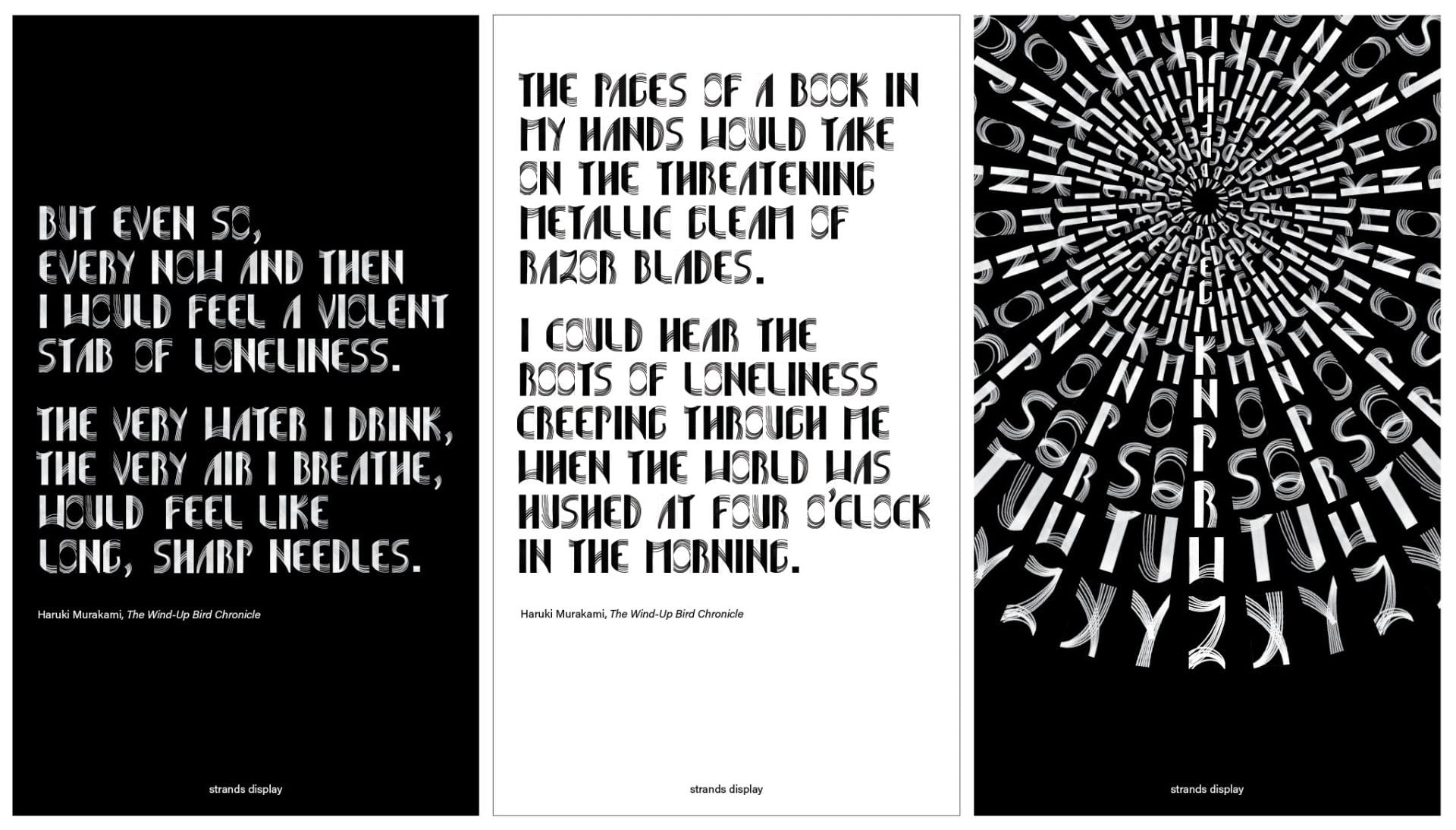 Triptych of vertical panels showing black and white samples of a narrow, smoothly-curved calligraphic font made of multiple strokes. The bottom of each panel is labeled, "strands display."